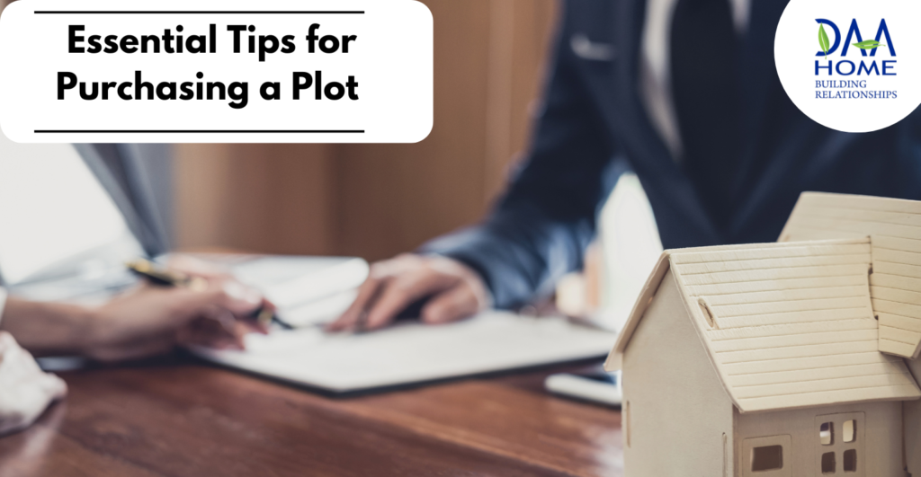 Essential Tips for Purchasing a Plot