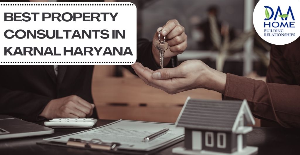 Best Property Consultants in Karnal Haryana